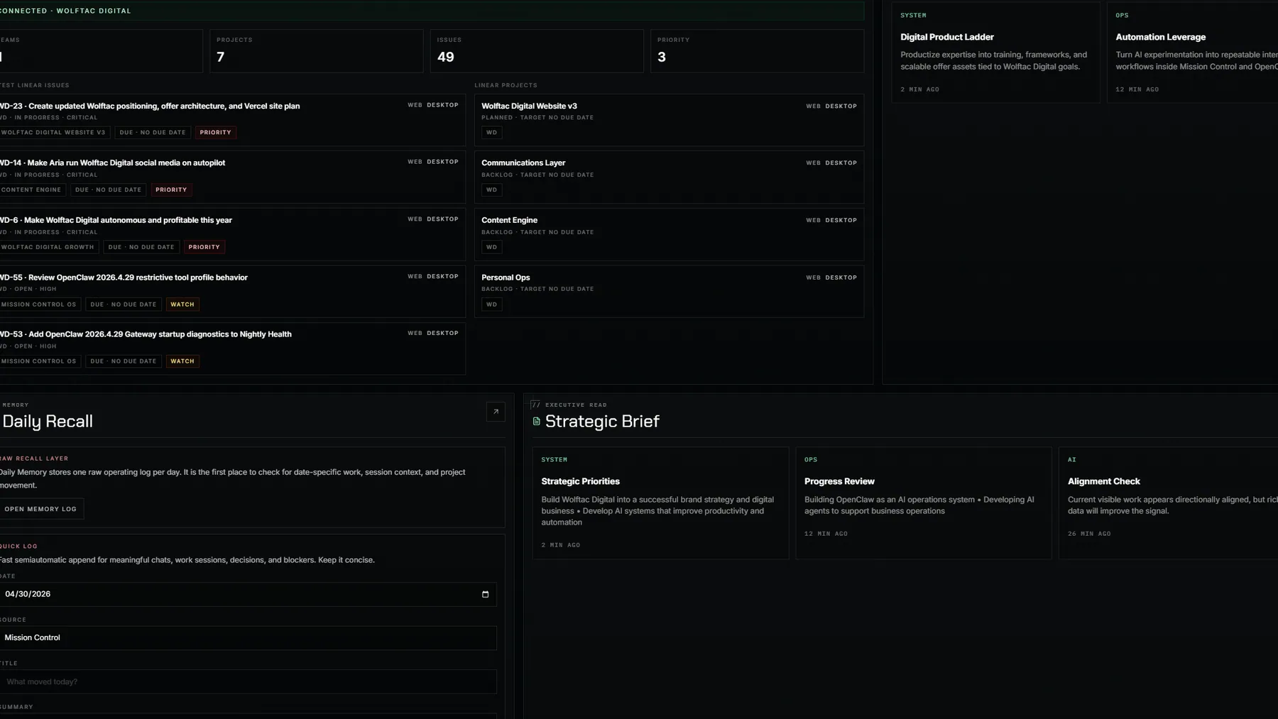 Mission Control Linear execution and daily recall view showing issues, projects, quick logs, opportunity scans, and strategic brief cards.